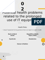 5.2 Potential Health Problems Related To The Prolonged Use of IT Equipment