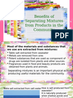 Science 6 Q1 Benefits of Separating Mixtures