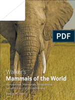 Walker's Mammals of The World. Monotremes, Marsupials, Afrotherians, Xenarthrans, and Sundatherians by Ronald M Nowak