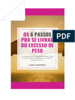 Os 6 Passos Pra Se Livrar Do Excesso de Peso