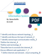 Information System: By: Baraa Bulifa ID:2128