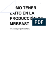 Como Tener Éxito en La Producción de MR Beast