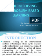 Problem Solving and Problem Based Learning