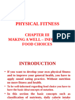 Physical Fitness: Making A Well - Informed Food Choices