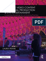 Laura Frank - Real-Time Video Content For Virtual Production & Live Entertainment - A Learning Roadmap For An Evolving Practice-Routledge - Focal Press (2022) (Z-Lib - Io)