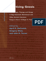 Practicing Gnosis. Ritual, Magic, Theurgy and Liturgy in Nag Hammadi, Manichaean and Other Ancient Literature