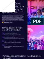 La Educacion en Honduras Entre La Privatizacion y La Globalizacion