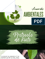 El Protocolo de Kyoto Fue Aprobado El 11 de Diciembre de 1997. Debido A Un Complejo Proceso de Ratificación, Entró en Vigor El 16 de Febrero de 2005.