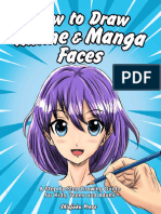 How To Draw Anime & Manga Faces - A Step by Step Drawing Guide For Kids, Teens and Adults