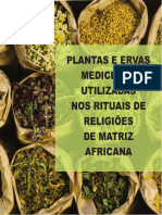 Plantas e Ervas Medicinais Utilizadas Nos Rituais de Matriz Africana