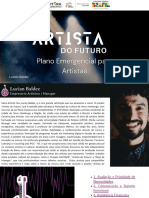 Projeto - Artista Do Futuro - Aula 15 - Plano Emergencial para Artistas