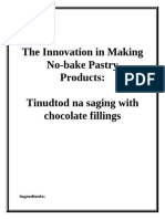 The Innovation in Making Non-Bake Pastry Product