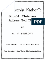 Feready W W - Heavenly Father Should Christians Address God Thus