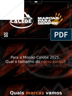 Missao Calebe 2025 Orientações