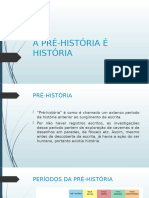 6º - Pré-História É História