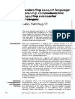 Vandergrift L July 1999 Facilitating Second Language Listening Comprehension - Strategies