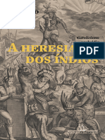 A Heresia Dos Índios Catolicismo e Rebeldia No Brasil Colonial Ronaldo