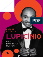 Lupicínio - Uma Biografia Musical - Arthur de Faria