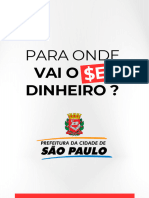 Para Onde Vai o Seu Dinheiro - São Paulo