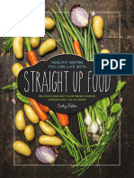 Straight Up Food Cookbook by Cathy Fisher