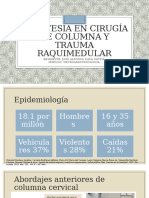 Anestesia en Cirugía de Columna y Trauma Raquimedular