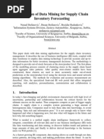 Application of Data Mining For Supply Chain Inventory Forecasting