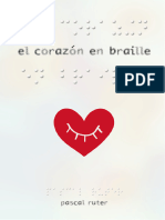 El Corazón en Braille - Pascal Ruter