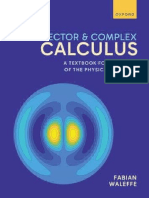 Vector and Complex Calculus A Textbook For Students of The Physical Sciences. Fabian Walee