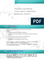 Aula 7 - Variáveis Aleatórias Discretas - Parte 3