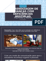 A Aprendizagem de Crianças Com Deficiências Múltiplas