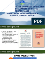 Enhanced SPMS OPCR