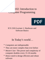 ICS 2102 Lecture 1 Hardware and Software Basics