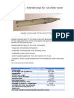 Unguided Extended Range 107 MM Artillery Rocket en