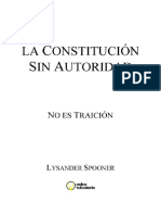 Sin Traición. La Constitución Sin Autoridad - Lysander Spooner