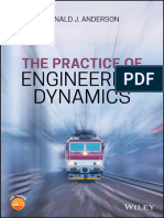 Ronald J. Anderson - The Practice of Engineering Dynamics-Wiley (2020)