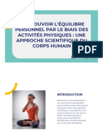 Promouvoir L'Équilibre Personnel Par Le Biais Des Activités Physiques: Une Approche Scientifique Du Corps Humain