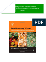 Food Industry Wastes Assessment and Recuperation of Commodities 1st Edition Maria Kosseva Download PDF