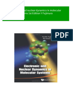 (FREE PDF Sample) Electronic and Nuclear Dynamics in Molecular Systems 1st Edition Y Fujimura Ebooks