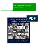 Instant Download Going Somewhere Truth About A Life in Science Andrew A. Marino PDF All Chapter