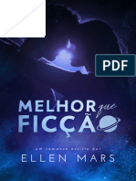 Melhor Que Ficção - Ellen Mars