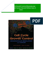 Cell Cycle and Growth Control Biomolecular Regulation and Cancer Second Edition Gary S. Stein All Chapter Instant Download