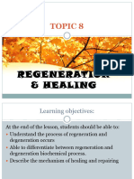 TOPIC 08 - Regeneration & Degeneration