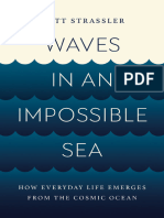 Waves in An Impossible Sea