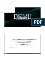 Código de Ética Dos Profissionais de Enfermagem (CEPE) Lei 564/2017