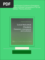 Ebooks File Local Industrial Clusters Existence Emergence Evolution Studies in Global Competition V 20 1st Edition Thomas Brenner All Chapters