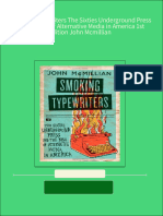 Full Download Smoking Typewriters The Sixties Underground Press and The Rise of Alternative Media in America 1st Edition John Mcmillian PDF