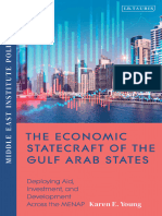 The Economic Statecraft of The Gulf Arab States - Deploying Aid, Investment and Development Across The MENAP