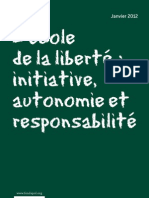 L'Ecole de La Liberté: Initiative, Autonomie Et Responsabilité - Charles Feuillerade