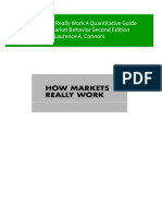 Full How Markets Really Work A Quantitative Guide To Stock Market Behavior Second Edition Laurence A. Connors Ebook All Chapters