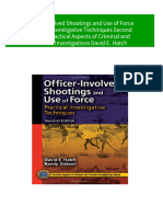 [Ebooks PDF] download Officer Involved Shootings and Use of Force Practical Investigative Techniques Second Edition Practical Aspects of Criminal and Forensic Investigations David E. Hatch full chapters